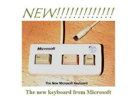 http://i177.photobucket.com/albums/w212/Justforforum/new-keyboard-from-Microsoft-joke.jpg