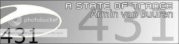 http://i177.photobucket.com/albums/w239/MadCatSWE/ASOT%20Banners/ASOTBanner431.jpg